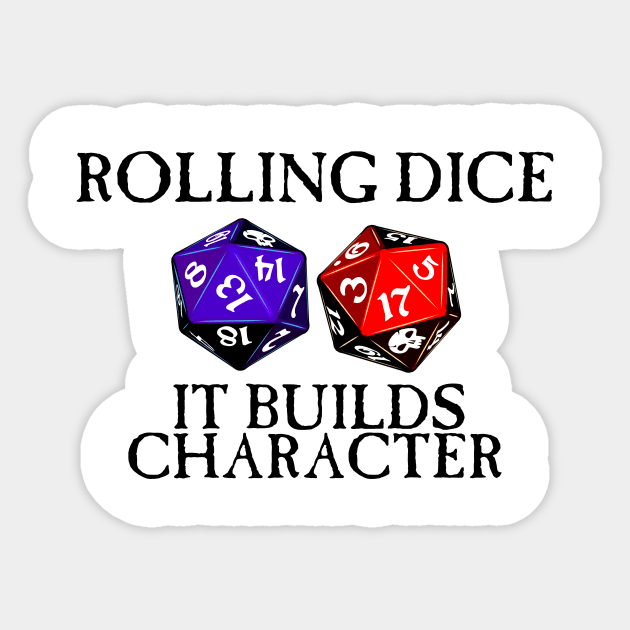 Rolling Dice Builds Character Sticker by SimonBreeze